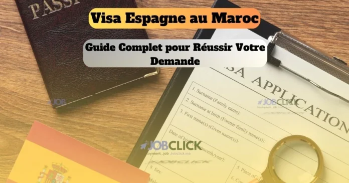 Visa Espagne au Maroc